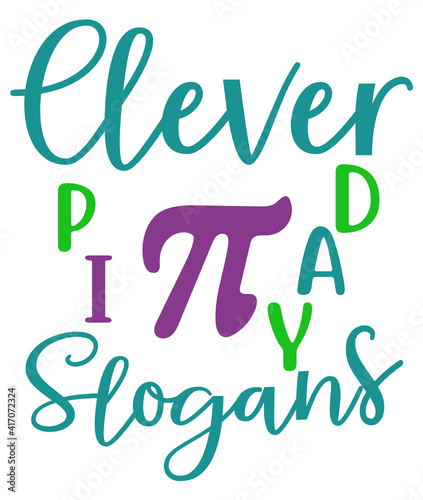Clever pi day slogans t-shirt design with svg cutting file