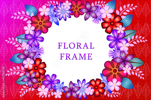 Floral frame. Circle frame with different flowers and leaves, empty space for your text. Circular white Copy space. For, invitations, postcards, greeting cards etc.