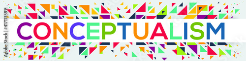 creative colorful (conceptualism) text design, written in English language, vector illustration.
