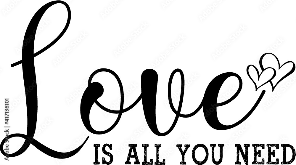 Naklejka premium Love is all you need Valentines day background with heart in line and elegant typography of happy valentine`s day text . Vector illustration for T-Shirt, wallpaper, flyers, invitation, posters, brochu