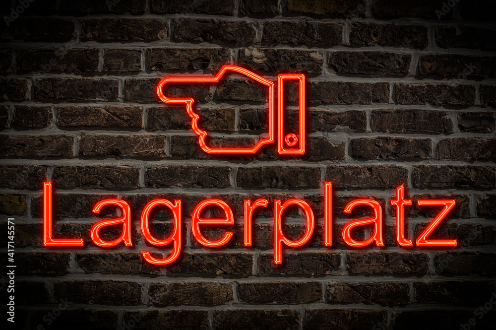 Leuchtreklame Lagerplatz