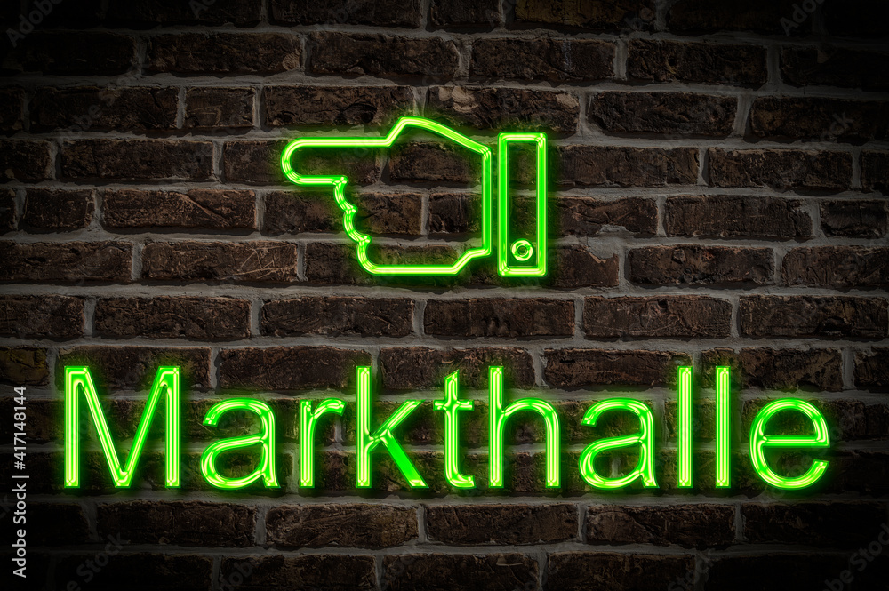 Obraz premium Leuchtreklame Markthalle