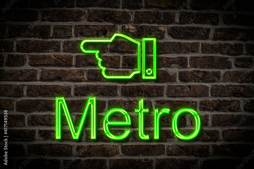 Obraz premium Leuchtreklame Metro