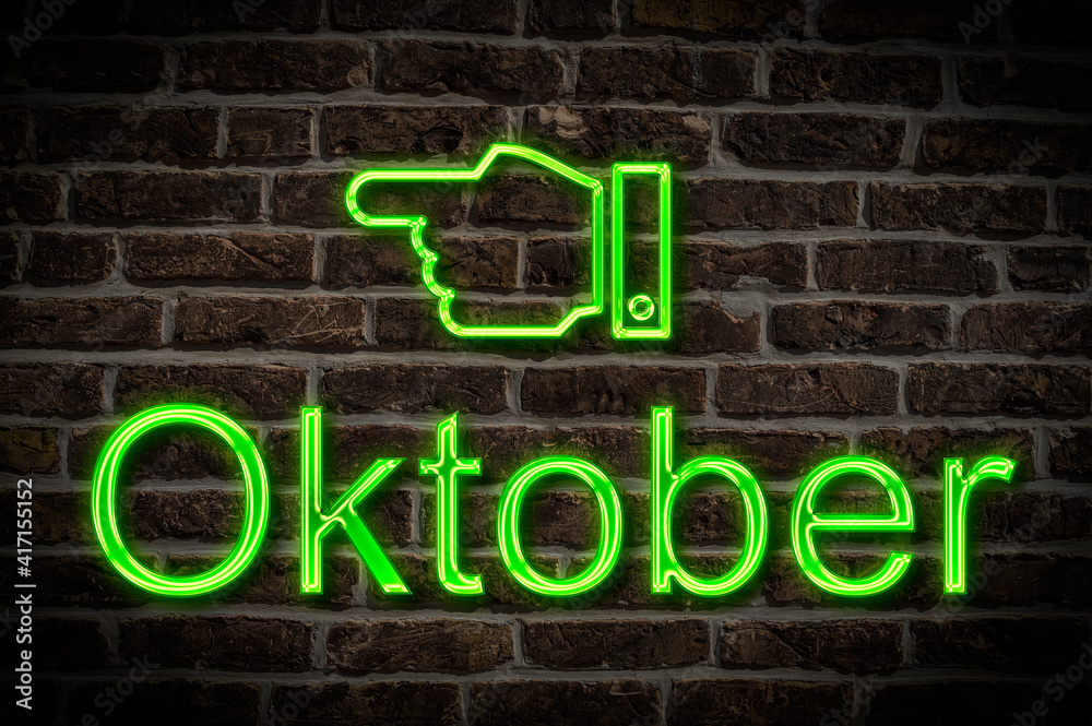 Obraz premium Leuchtreklame Oktober