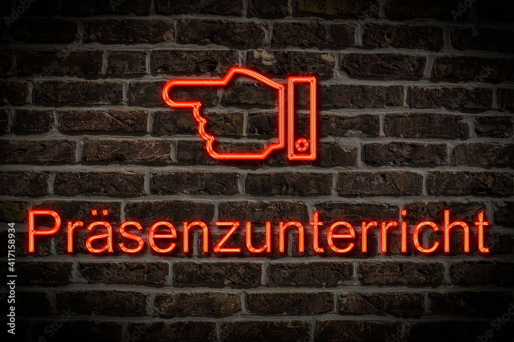 Leuchtreklame Präsenzunterricht