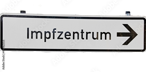 Schild Impfzentrum photo