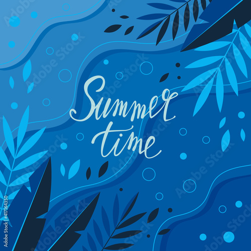 Bright summer card. Beautiful summer poster with palm leaves and hand written text. Summer holidays cards. Vector illustration