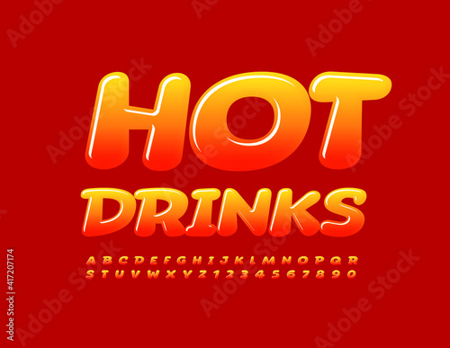 Vector bright emblem Hot Drinks. Creative glossy Font. Gradient color Alphabet Letters and Numbers set