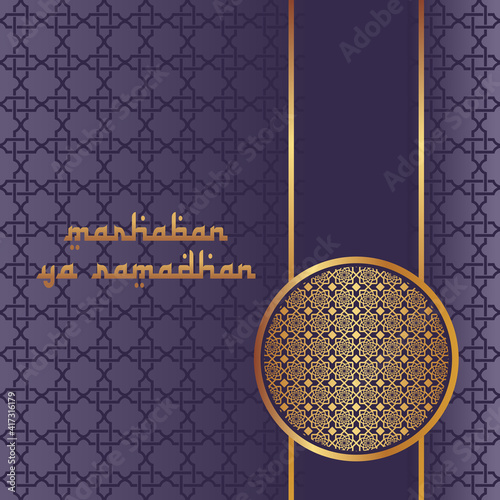vector graphic of marhaban ya ramadhan good for celebrate ramadhan coming celebration. flat design. flyer design.flat illustration.