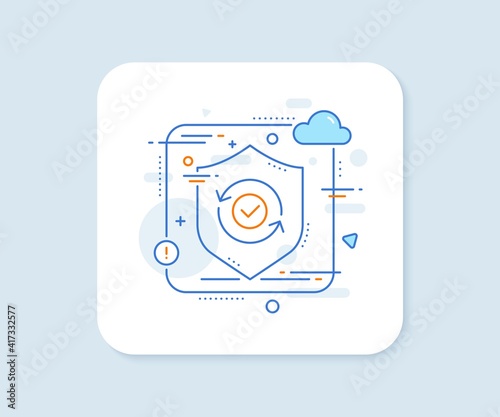 Security confirmed line icon. Abstract vector button. All day cyber defence sign. Private protection symbol. Security confirmed line icon. Protect shield concept. Vector