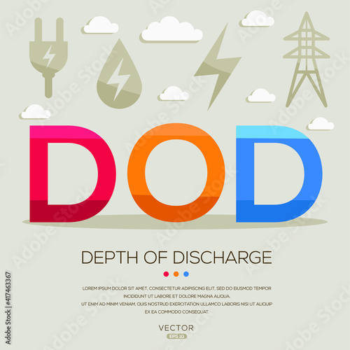 DoD mean (Depth of discharge) Energy acronyms ,letters and icons ,Vector illustration.
