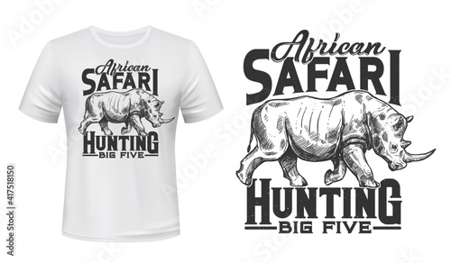 Safari hunting t-shirt vector print with rhino. African black or white rhinoceros engraved illustration and typography. African safari big five hunting clothing custom print mockup, apparel template