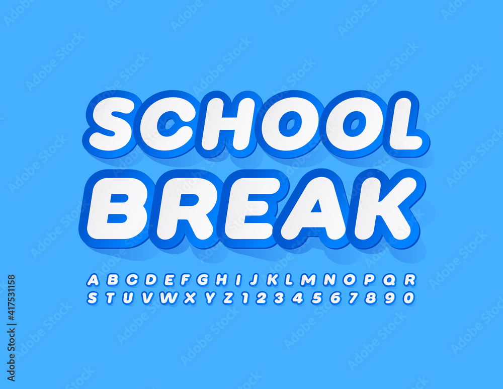 Vector trendy sign School Break. Sticker style Font. Modern Alphabet Letters and Numbers set