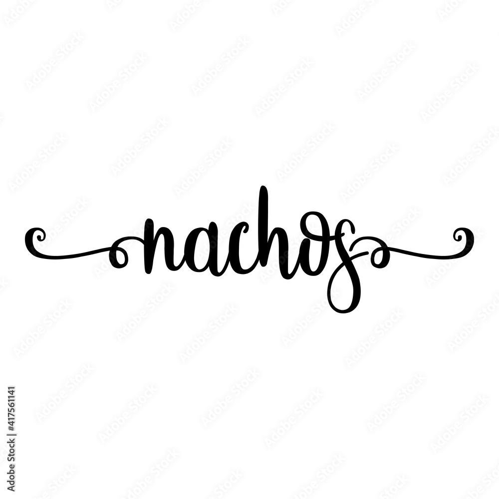 Comida mejicana. Banner con texto manuscrito nachos escrito a mano con florituras en color negro Comida mejicana. Banner con texto manuscrito nachos escrito a mano con florituras en color negro
