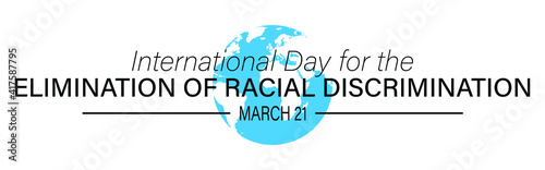 International Day for the Elimination of Racial Discrimination vector illustration.