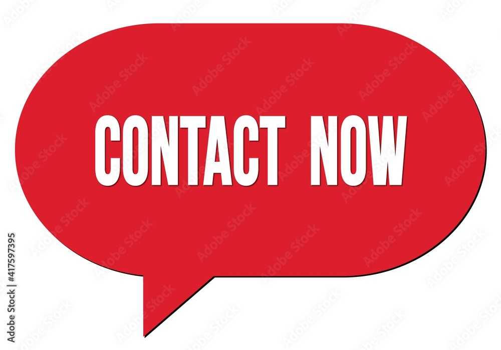 CONTACT NOW text written in a red speech bubble CONTACT NOW text written in a red speech bubble