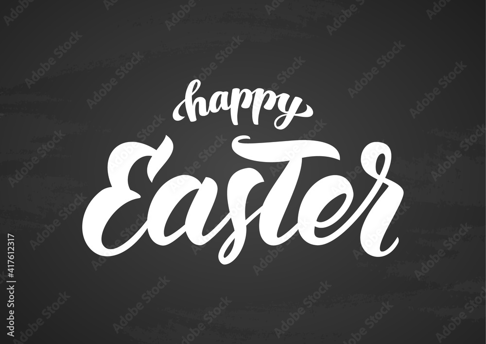 Vector handwritten elegant modern brush lettering of Happy Easter on chalkboard background. Vector handwritten elegant modern brush lettering of Happy Easter on chalkboard background.