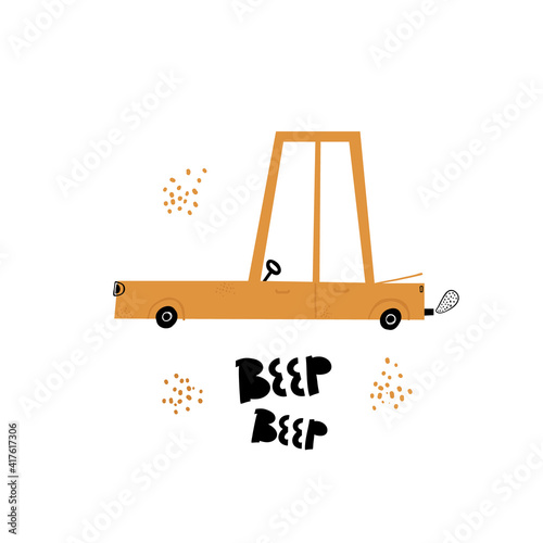 Vector kids illustration of a cute yellow car. Vector funny car for baby graphic suit printing. Kid print with lettering - beep beep. Greeting card design. Transport. Trendy scandinavian print.