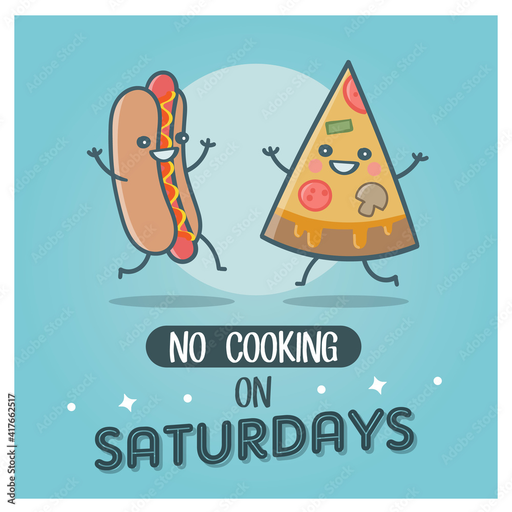No Cooking On Saturdays Hot Dog And Pizza Fast Food No Cooking On Saturdays Hot Dog And Pizza Fast Food