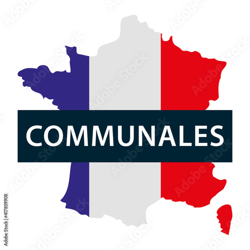 Elections communales. Carte de france aux couelurs du drapeau français. Illustration vectorielle.