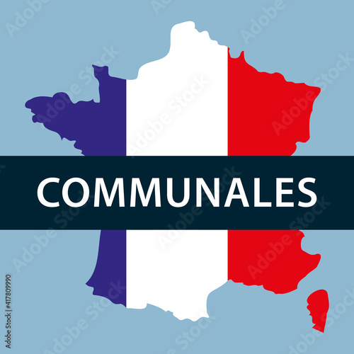 Elections communales. Carte de france aux couelurs du drapeau français. Illustration vectorielle.