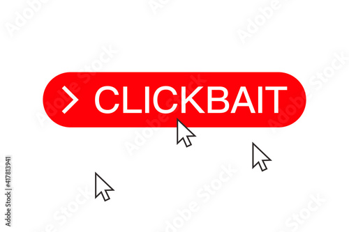 Clickbait button with cursor, clickbait banner, push button. Vector illustration.
