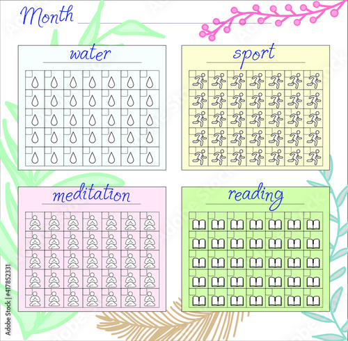 A beautiful, color tracker of good habits for the month in a square shape. Drink water, exercise, meditate, read. Mark, paint over the days. In vector.