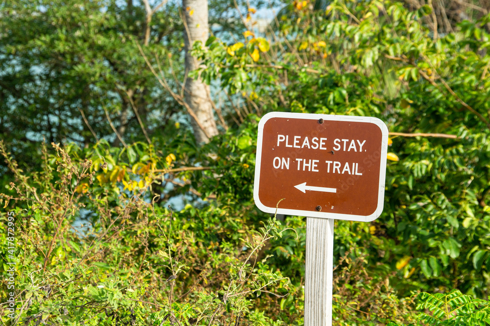 Stay on Trail Sign at Bahia Honda State Park in the Florida Keys. March 2021