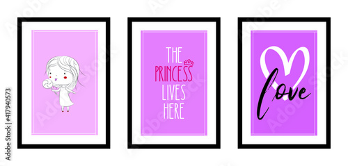 Three different design minimalist poster little princess in black frame with daily typography quotes - vector