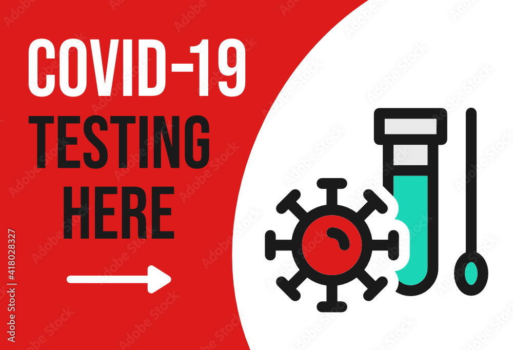 Covid-19 testing here - Coronavirus pandemic Covid-19 testing here - Coronavirus pandemic