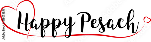 Happy Pesach lettering with red heart