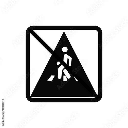 entrance road traffic sign must not cross the road vector icon eps 10
