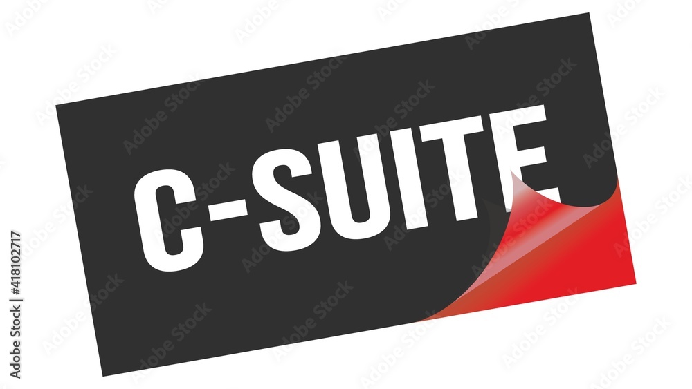C-SUITE text on black red sticker stamp. C-SUITE text on black red sticker stamp.