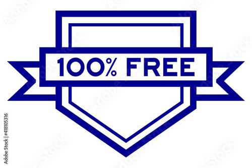 Vintage blue color pentagon label banner with word 100 percent free on white background