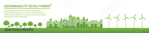 Sustainability development , Ecology friendly, Think green and Green Industries Business concept banner, Vector illustration