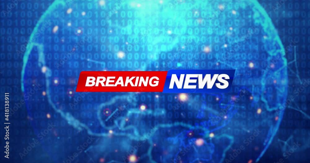 Breaking News Template intro for TV broadcast news show program with 3D breaking news text and badge, against global spinning earth cyber and futuristic style