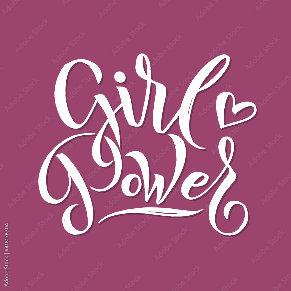 Obraz premium Girl power. Feminism quote, woman motivational slogan. Feminist saying. Rough typography with brush lettering