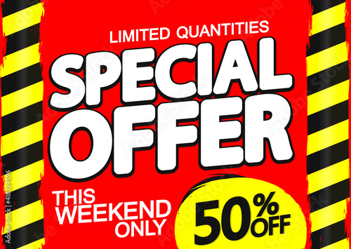 Special offer, sale 50% off, poster design template, special offer, vector illustration
