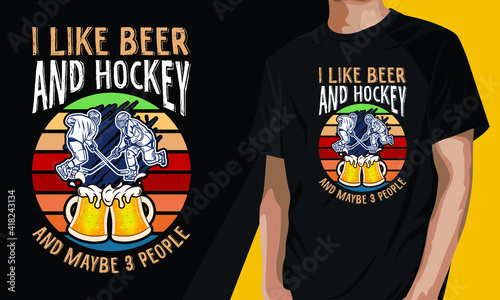I like Beer and Hockey and Maybe 3 people