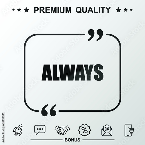 Always writing icon. Text inside quote symbol