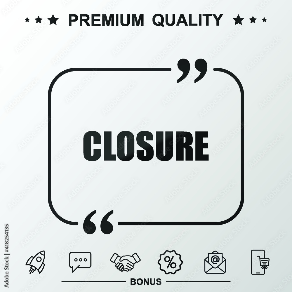 Closure writing icon. Text inside quote symbol