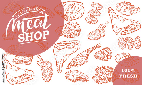 Sticker of meat products. Beef, pork, lamb. Vector illustration in the style of a sketch. A booklet, banner, or flyer of a butcher shop or store.