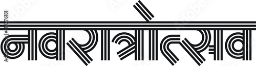 'Navratrostav' has written in Hindi and Marathi. 'Navratrostav' means nine-night festival of the mother goddess