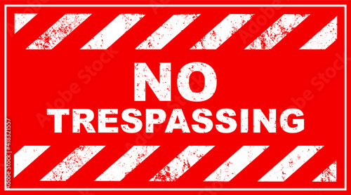 No trespassing sign on white background