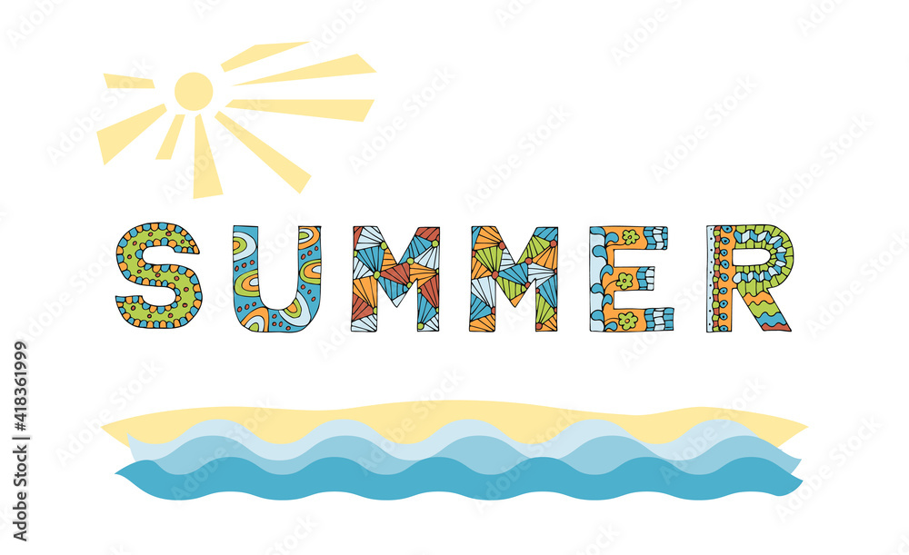 The inscription SUMMER in decorative painted letters with doodles, sea and sun.