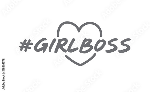 Girl boss lettering text and hash tag with heart doodle. Fashion illustration tee slogan design for t shirts, prints, posters etc.