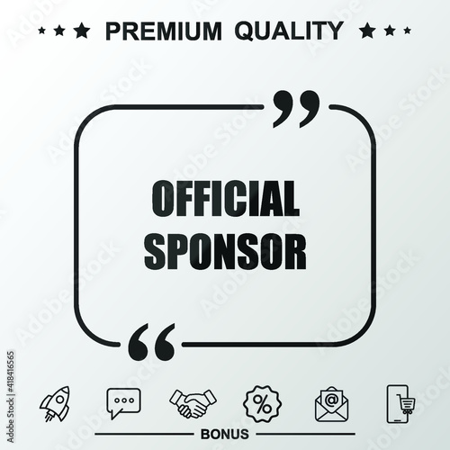 Official sponsor word icon. Text inside quote symbol.