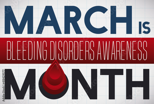 Design with Blood Drop and Label Promoting Bleeding Disorders Month, Vector Illustration