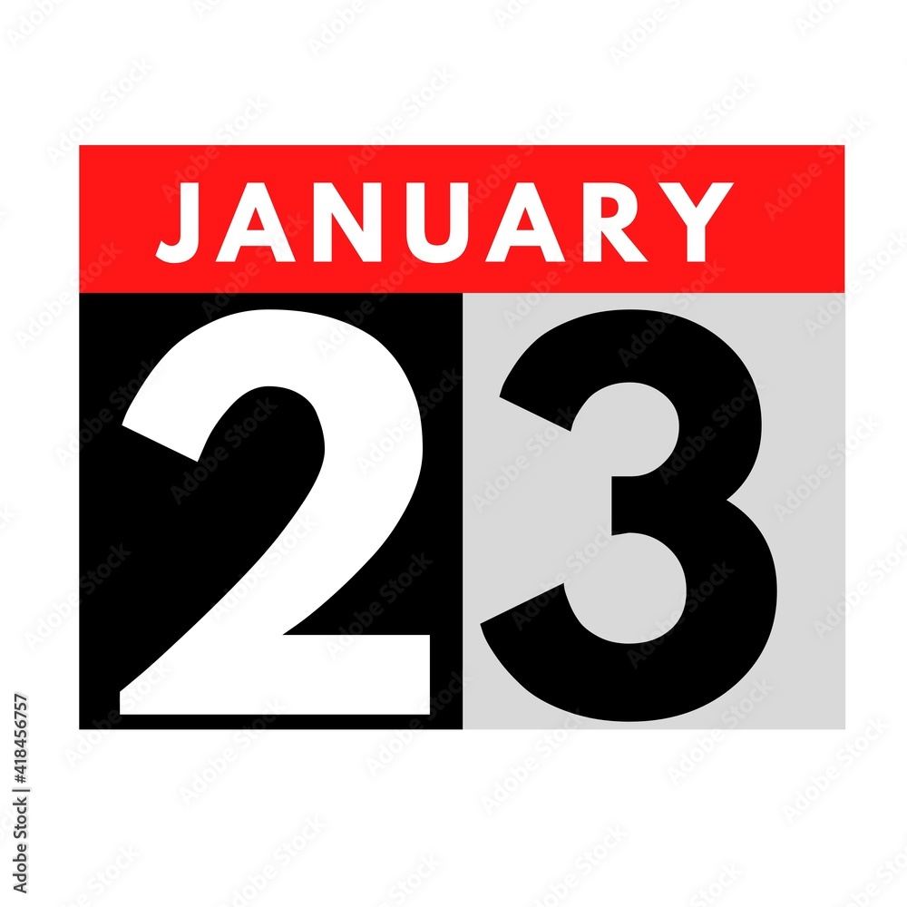 January 23 . flat daily calendar icon .date ,day, month .calendar for the month of January January 23 . flat daily calendar icon .date ,day, month .calendar for the month of January