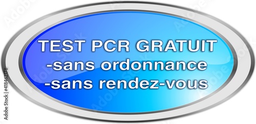 bouton test PCR gratuit sans ordonnance et sans rendez-vous